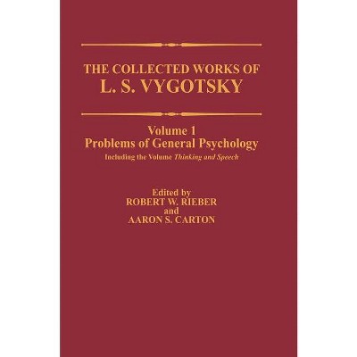 The Collected Works of L. S. Vygotsky - (Cognition and Language: A Psycholinguistics) Abridged by  L S Vygotsky (Hardcover)