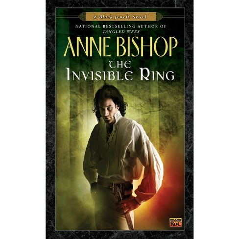 The Invisible Ring - (Black Jewels) by  Anne Bishop (Paperback) - image 1 of 1