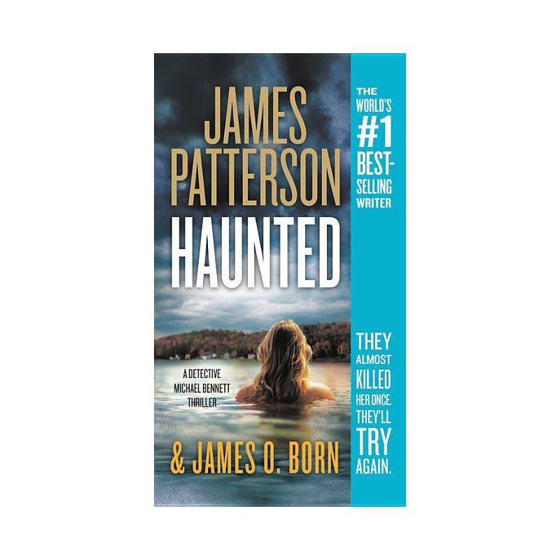 Haunted - Michael Bennett by James Patterson & James O. Born, 1 of 2