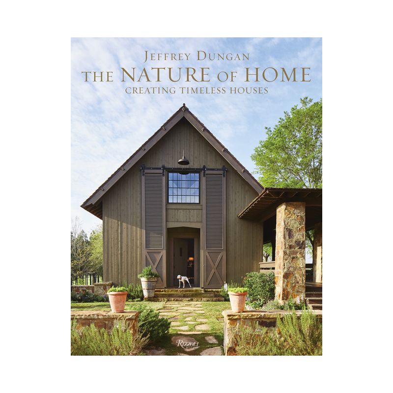 The Nature of Home - by  Jeff Dungan (Hardcover), 1 of 4