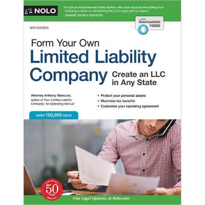Form Your Own Limited Liability Company - 12th Edition by  Anthony Mancuso (Paperback)