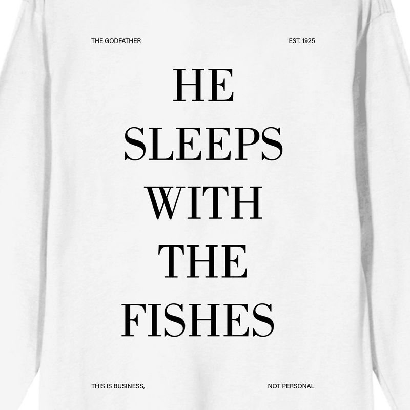 The Godfather He Sleeps With The Fishes Crew Neck Long Sleeve White Adult Tee, 4 of 5