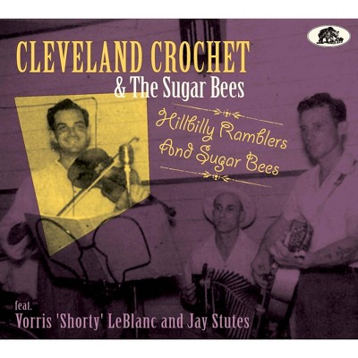 Crochet Cleveland/Su - Hillbilly Ramblers And Sugar Bees (Vinyl)