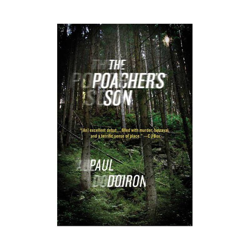 The Poacher's Son - (Mike Bowditch Mysteries) by  Paul Doiron (Paperback), 1 of 2
