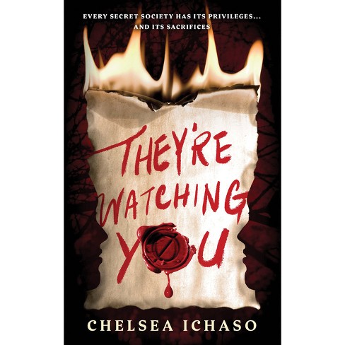 They're Watching You - by  Chelsea Ichaso (Paperback) - image 1 of 1