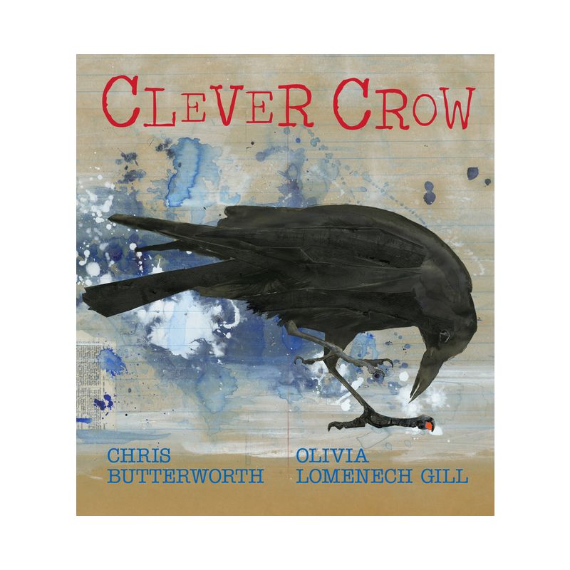 Clever Crow - by  Chris Butterworth (Hardcover), 1 of 2