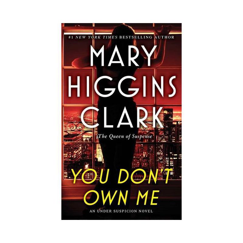 You Don&#39;T Own Me - By Mary Higgins Clark &#38; Alafair Burke ( Paperback ), 1 of 2
