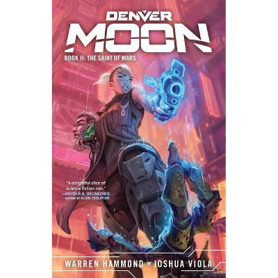 Denver Moon - by  Joshua Viola & Warren Hammond (Paperback)