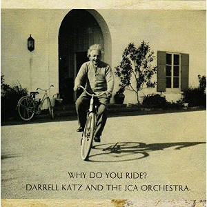 Darrell Katz - Do You Ride? (CD) - 1 of 1