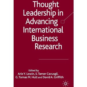Thought Leadership in Advancing International Business Research - by  Arie Y Lewin & S Tamer Cavusgil & G Tomas M Hult & David A Griffith (Hardcover) - 1 of 1