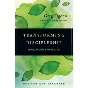 Transforming Discipleship - by  Greg Ogden (Paperback) - 1 of 1