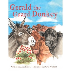 Gerald the Guard Donkey - by  Anna Brown (Hardcover) - 1 of 1