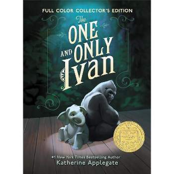The One And Only Ivan 04/10/2018 - By Katherine Applegate (paperback) :  Target