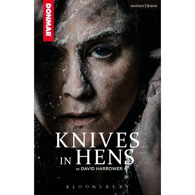 Knives in Hens - (Modern Plays) by  David Harrower (Paperback)