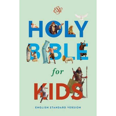 ESV Holy Bible for Kids - by  Esv Bibles (Hardcover)