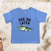 The Juniper Shop See You Later Alligator Toddler Short Sleeve Tee - 2 of 2