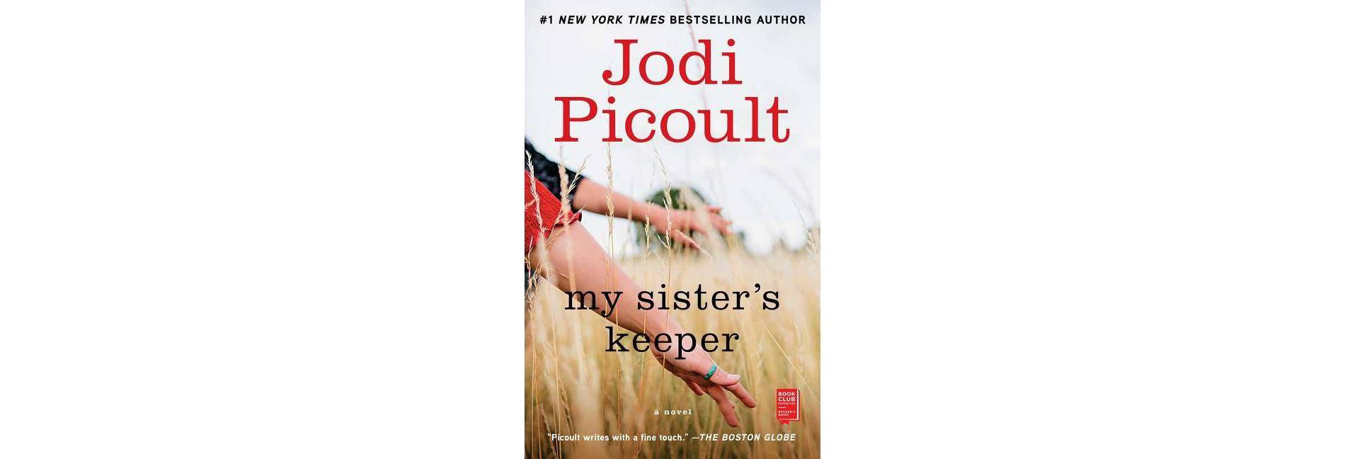 My Sister's Keeper - (Wsp Readers Club) by  Jodi Picoult (Paperback)