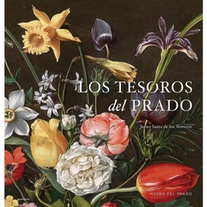 Los Tesoros del Prado / Treasures of the National Prado Museum - by  Museo del Prado (Hardcover) - 1 of 1