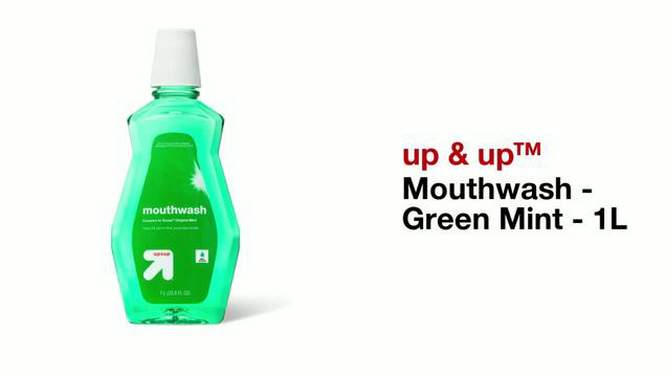 Mouthwash - Green Mint - 33.81 fl oz - up &#38; up&#8482;, 2 of 7, play video