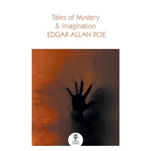 Tales of Mystery and Imagination - (Collins Classics) by  Edgar Allan Poe (Paperback) - 1 of 1