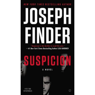 Suspicion - by  Joseph Finder (Paperback)