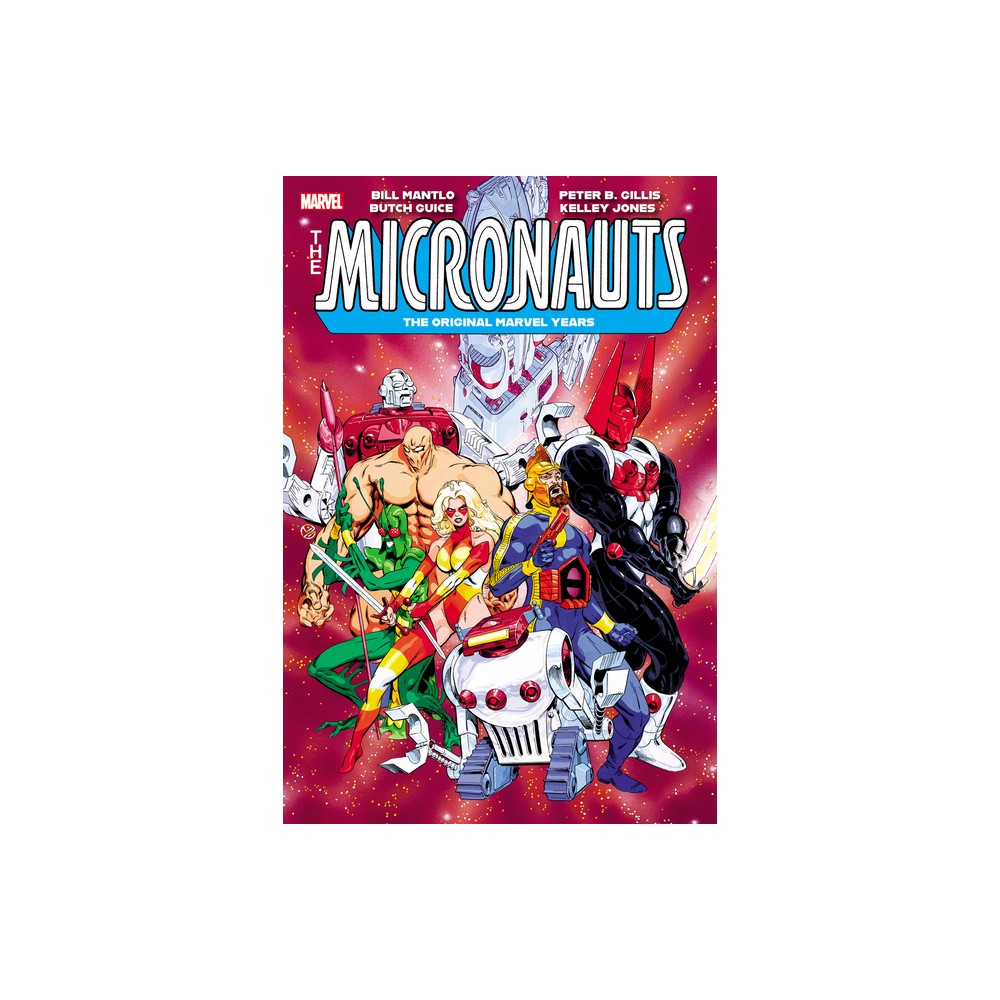 Micronauts: The Original Marvel Years Omnibus Vol. 3 Michael Golden Cover - by Bill Mantlo & Peter B Gillis (Hardcover)