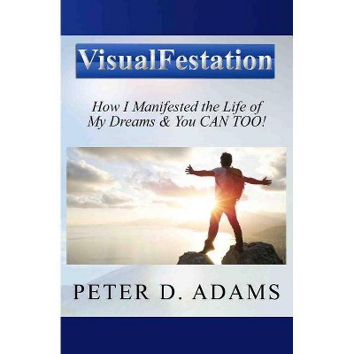 Visualfestation - by  Peter Adams (Paperback)