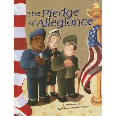 The Pledge of Allegiance - (American Symbols) by  Norman Pearl (Paperback)