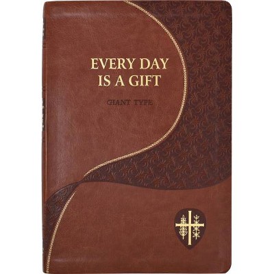 Every Day Is a Gift - Large Print (Leather Bound)