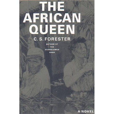  The African Queen - by  C S Forester (Paperback) 