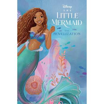 The Little Mermaid Live Action Novelization - by Faith Noelle (Paperback)