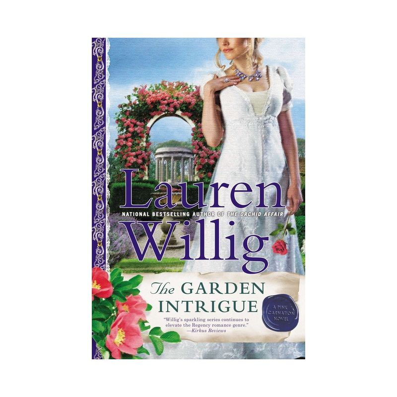 The Garden Intrigue - (Pink Carnation) by  Lauren Willig (Paperback), 1 of 2