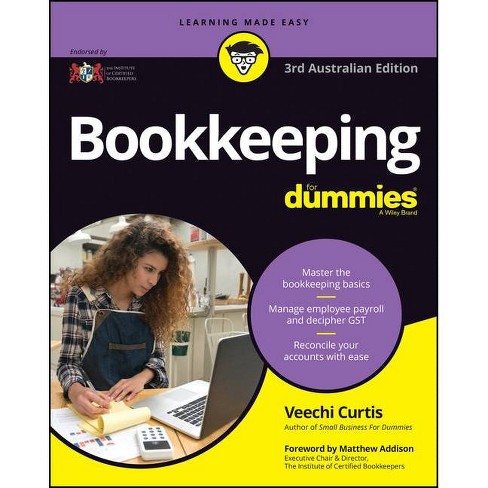 Bookkeeping for Dummies - 3rd Edition by  Veechi Curtis (Paperback) - image 1 of 1