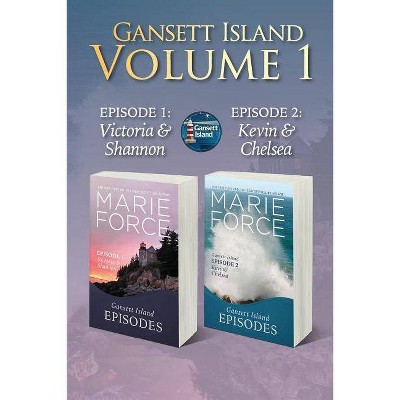 Gansett Island Volume 1 - by  Marie Force (Paperback)