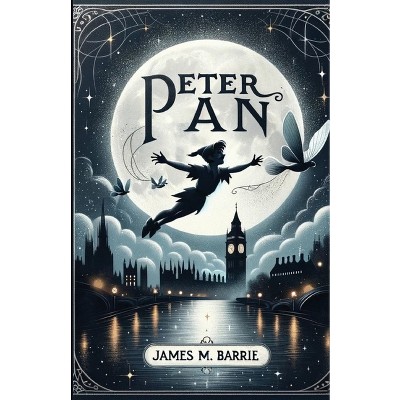 Peter Pan(Illustrated) - by  James M Barrie (Paperback)