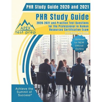 PHR Study Guide 2020 and 2021 - (Paperback)