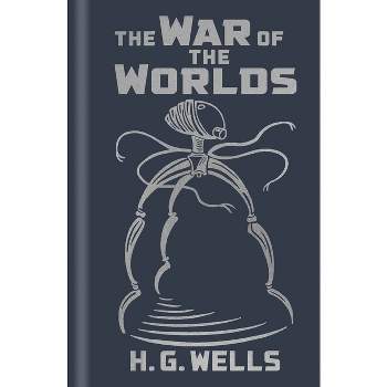 The War of the Worlds - (Arcturus Ornate Classics) by  H G Wells (Hardcover)