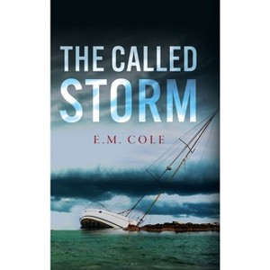 The Called Storm - by E M Cole - 1 of 1