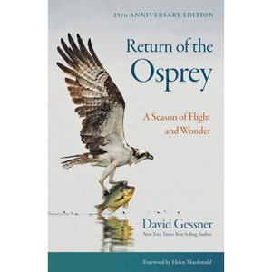 Return of the Osprey - 2nd Edition by  David Gessner (Paperback) - 1 of 1