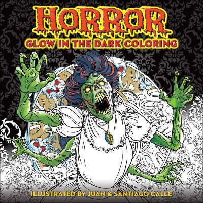 Horror Glow in the Dark Coloring - (Paperback)