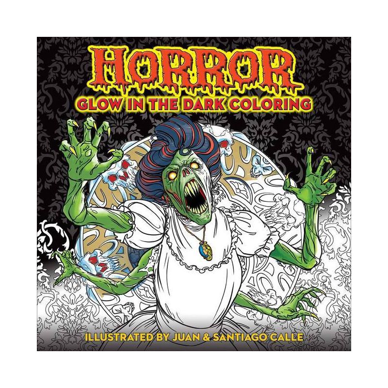 Horror Glow in the Dark Coloring - by Juan Calle (Paperback), 1 of 8