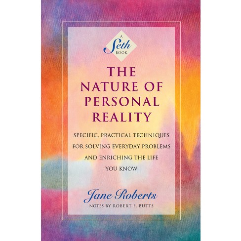 The Nature of Personal Reality - (Jane Roberts) by  Jane Roberts (Paperback) - image 1 of 1