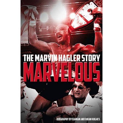 Marvelous - by  Damian Hughes & Brian Hughes (Paperback)