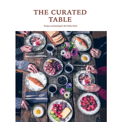 The Curated Table - by  Sandu Publications (Hardcover)