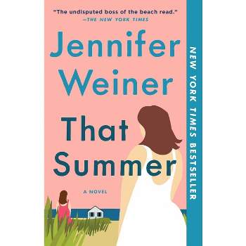 That Summer - by Jennifer Weiner (Paperback)