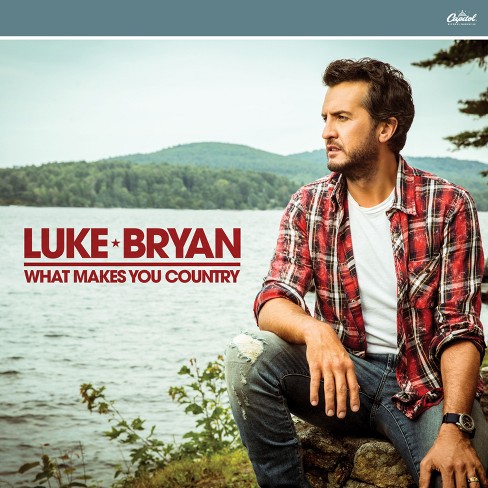 Luke Bryan What Makes You Country Cd Target