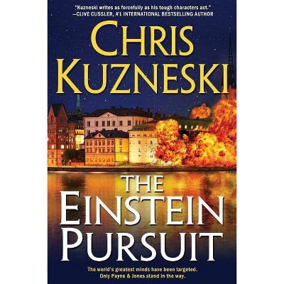 The Einstein Pursuit - (Payne & Jones) by  Chris Kuzneski (Paperback)