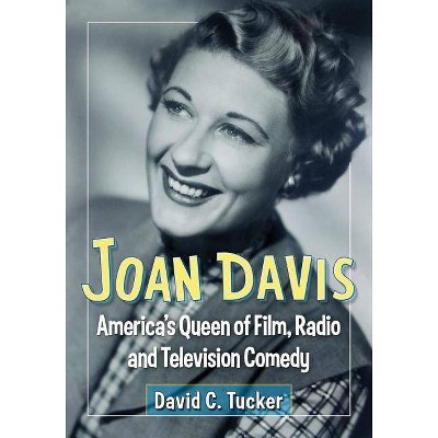 Joan Davis - by  David C Tucker (Paperback)