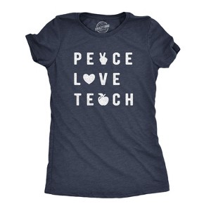 Womens Peace Love Teach T Shirt Funny Elementary High School Teacher Appreciation Tee - Crazy Dog Women's T Shirt - 1 of 4
