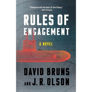 Rules of Engagement - (The Wmd Files) by  David Bruns & J R Olson (Paperback) - 1 of 1